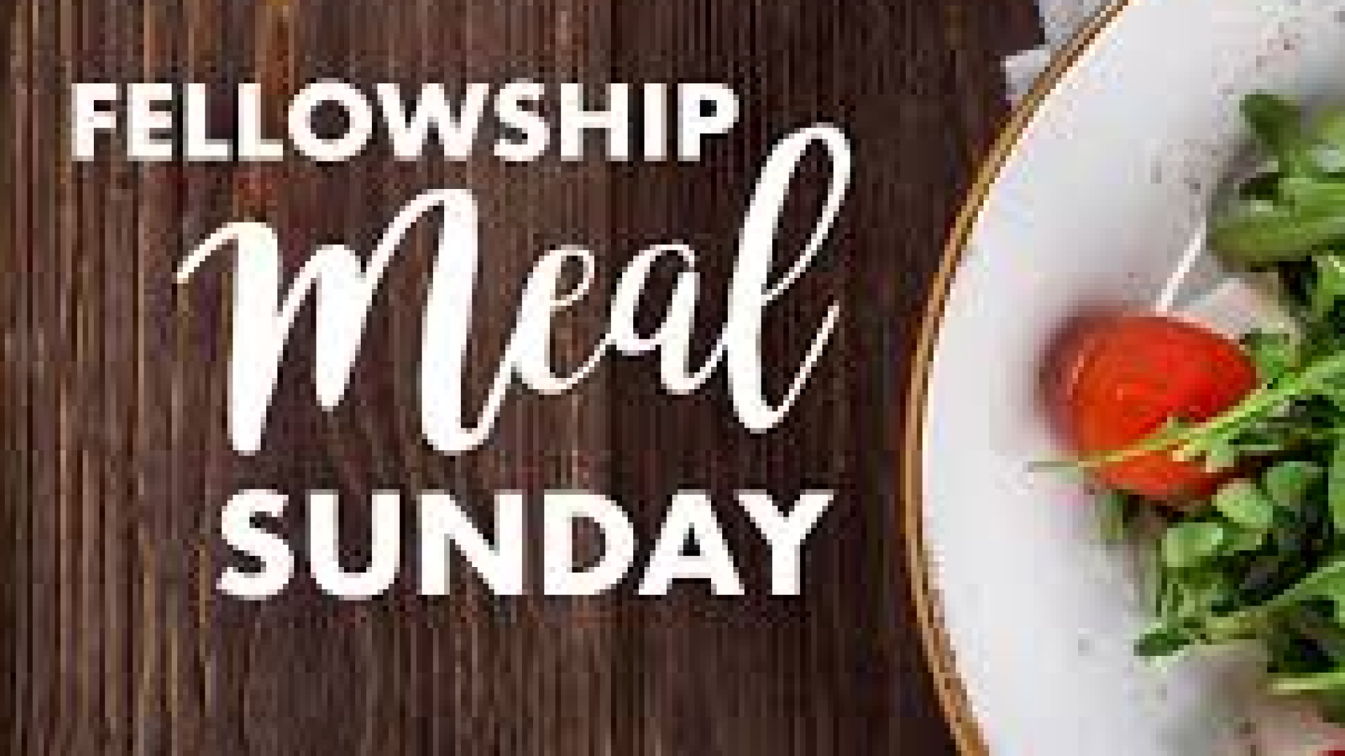 Fellowship Meal