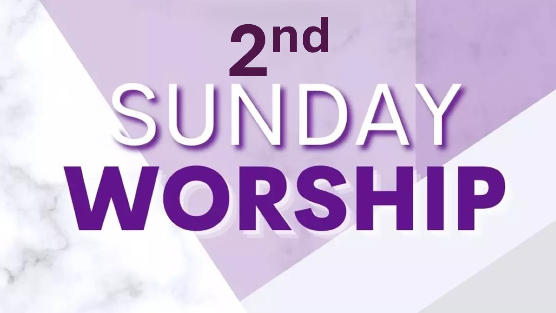 2nd Sunday Worship
